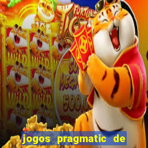 jogos pragmatic de 10 centavos